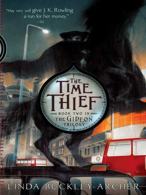 Title details for The Time Thief by Linda Buckley-Archer - Available